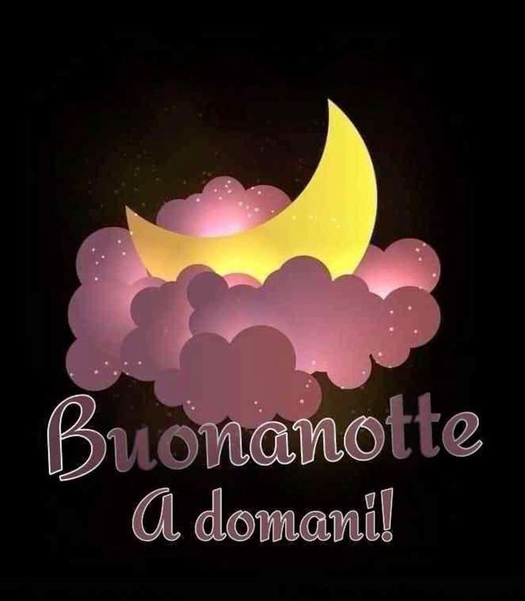 buonanotte immagini fantastiche nuove